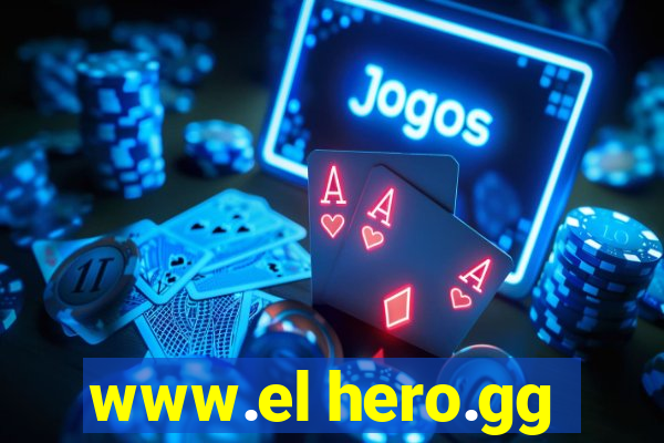 www.el hero.gg